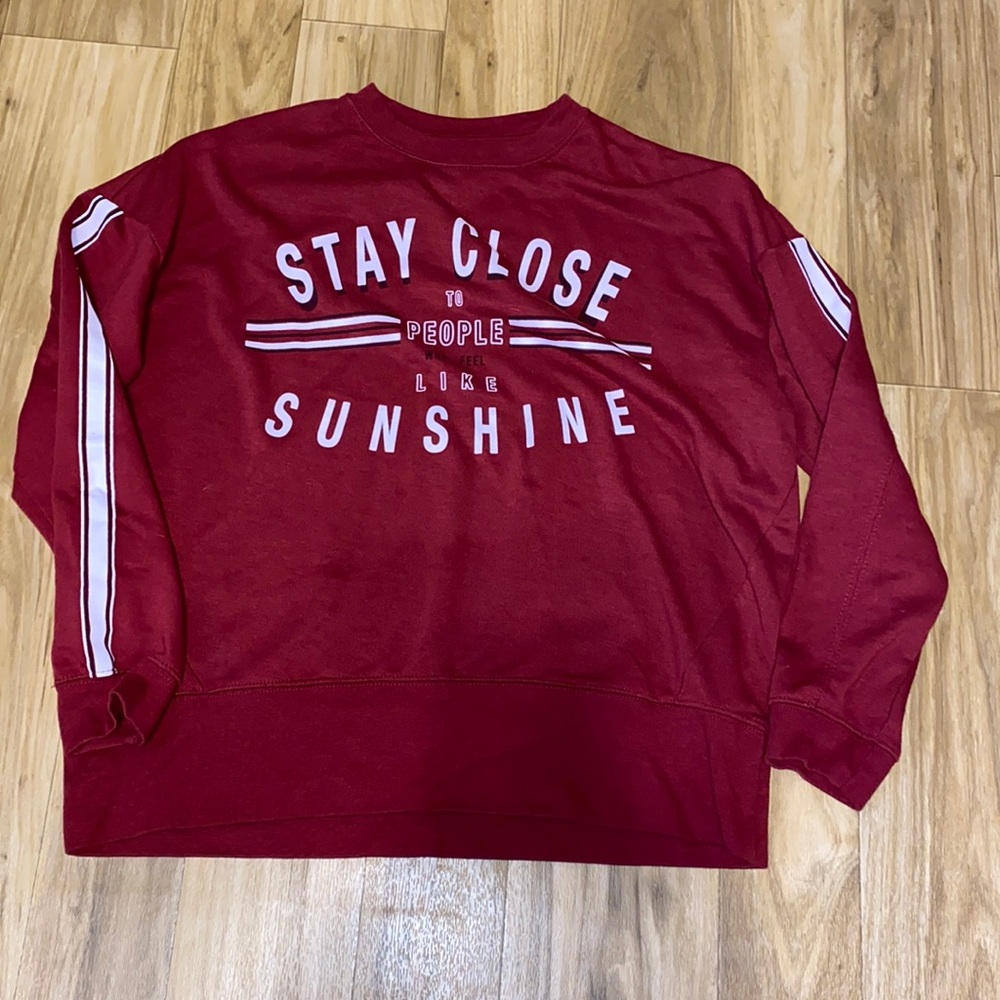 Lefties brand sweatshirt size L “Stay Close to People Who Feel Like sunshine”